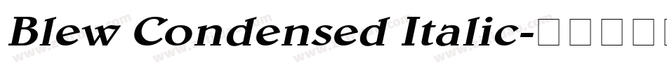 Blew Condensed Italic字体转换